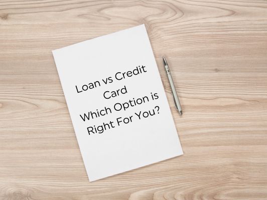Loan vs Credit Card