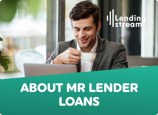 Who are Mr Lender?