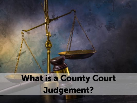 What is County Court Judgement (CCJ)